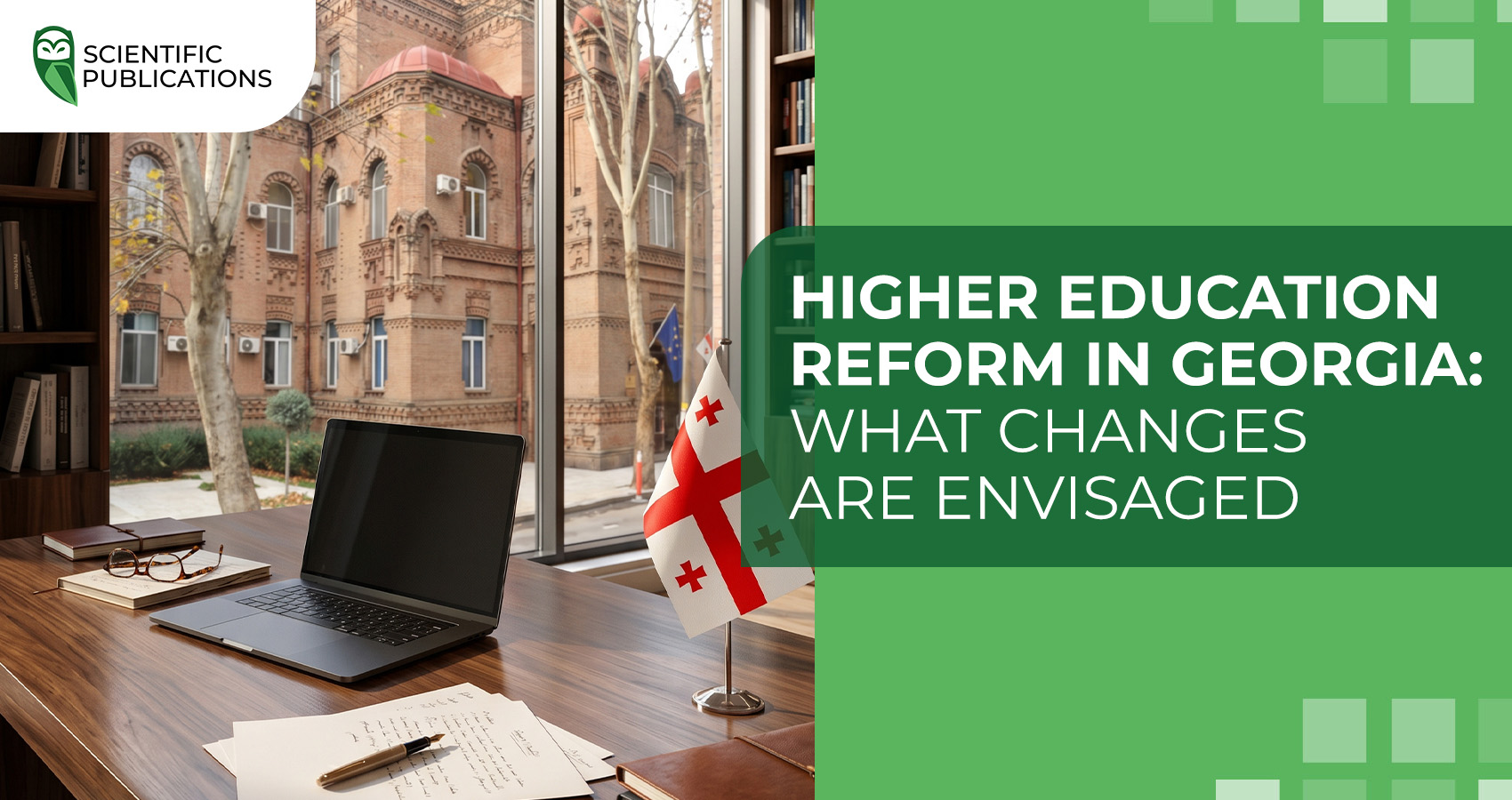 Higher education reform in Georgia: what changes are envisaged
