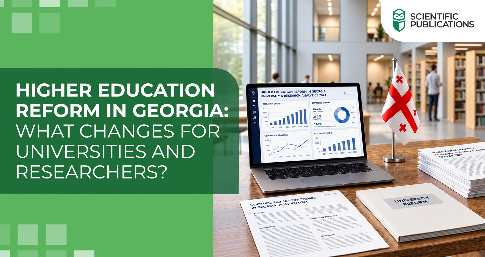 Higher education reform in Georgia: what changes for universities and researchers? 